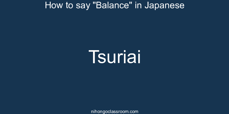 How to say "Balance" in Japanese tsuriai