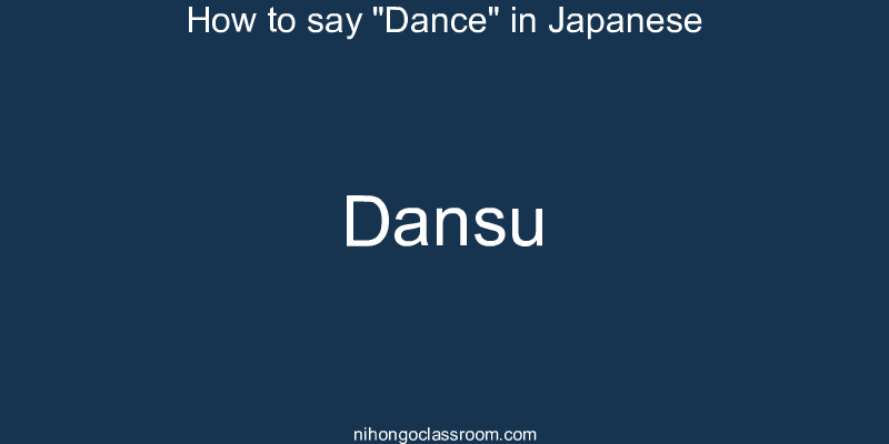 How to say "Dance" in Japanese dansu