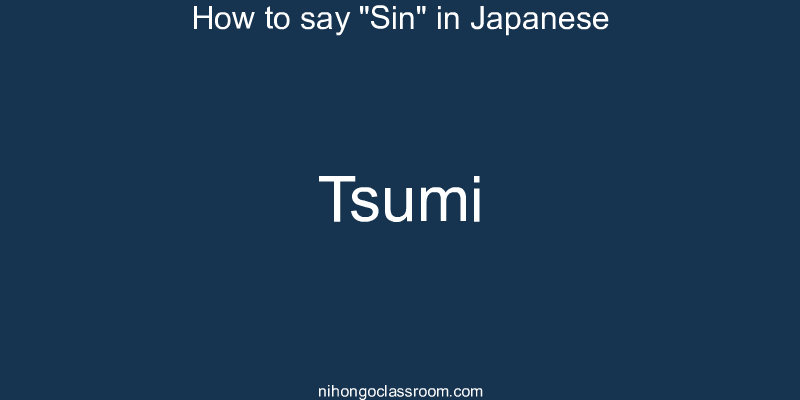 How to say "Sin" in Japanese tsumi